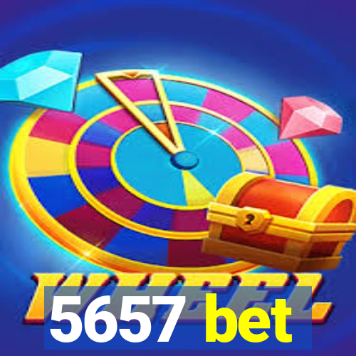 5657 bet